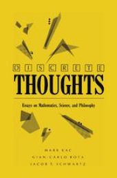 book Discrete Thoughts: Essays on Mathematics, Science, and Philosophy