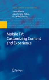 book Mobile TV: Customizing Content and Experience: Mobile Storytelling, Creation and Sharing