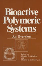 book Bioactive Polymeric Systems: An Overview