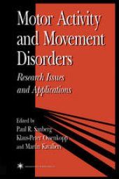 book Motor Activity and Movement Disorders: Research Issues and Applications