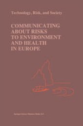 book Communicating about Risks to Environment and Health in Europe