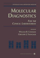 book Molecular Diagnostics: For the Clinical Laboratorian