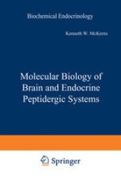 book Molecular Biology of Brain and Endocrine Peptidergic Systems