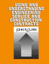 book Using and Understanding Engineering Service and Construction Contracts