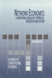 book Network Economics: A Variational Inequality Approach