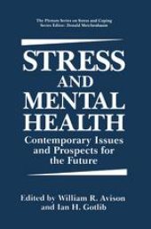 book Stress and Mental Health: Contemporary Issues and Prospects for the Future