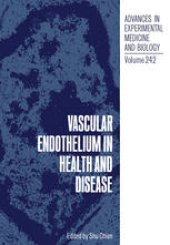 book Vascular Endothelium in Health and Disease