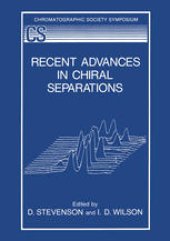 book Recent Advances in Chiral Separations