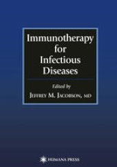 book Immunotherapy for Infectious Diseases