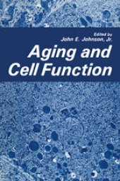 book Aging and Cell Function