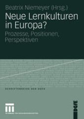 book Neue Lernkulturen in Europa?: Prozesse, Positionen, Perspektiven