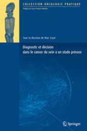 book Diagnostic et décision dans le cancer du sein à un stade précoce