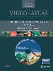 book Video-Atlas Chirurgie Herniaire: Hernies De L’Aine techniques vidéoscopiques