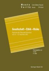 book Gesellschaft — Ethik — Risiko: Ergebnisse des Polyprojekt-Workshops vom 23. – 25. November 1992