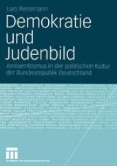 book Demokratie und Judenbild: Antisemitismus in der politischen Kultur der Bundesrepublik Deutschland