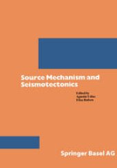 book Source Mechanism and Seismotectonics