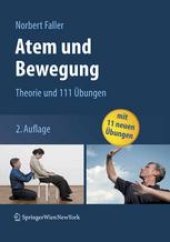 book Atem und Bewegung: Theorie und 111 Übungen