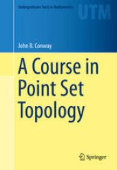 book A Course in Point Set Topology