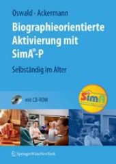 book Biographieorientierte Aktivierung mit SimA®-P: Selbständig im Alter