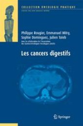 book Les cancers digestifs: Avec la collaboration de l’Association des Gastro-entérologues Oncologues (AGEO)