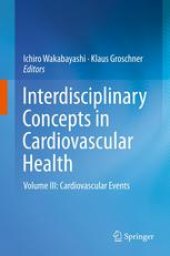book Interdisciplinary Concepts in Cardiovascular Health: Volume III: Cardiovascular Events
