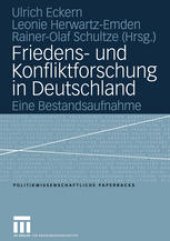 book Friedens- und Konfliktforschung in Deutschland: Eine Bestandsaufnahme