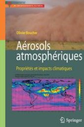 book Aérosols atmosphériques: Propriétés et impacts climatiques
