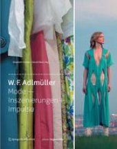 book W. F. Adlmüller Mode — Inszenierungen + Impulse