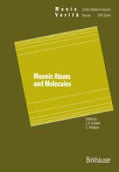 book Muonic Atoms and Molecules