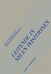 book Leitende in Neuen Positionen: Die Dynamik Des Übernahmeprozesses