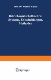 book Betriebswirtschaftslehre: Systeme, Entscheidungen, Methoden