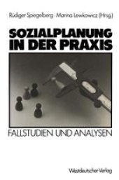 book Sozialplanung in der Praxis: Fallstudien und Analysen