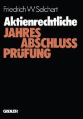 book Aktienrechtliche Jahresabschlußprüfung: Durchführung und Probleme