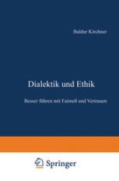 book Dialektik und Ethik: Besser führen mit Fairneß und Vertrauen