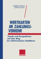 book Wertkarten Zahlungsverkehr: Trends und Perspektiven auf dem Weg zur elektronischen Geldbörse