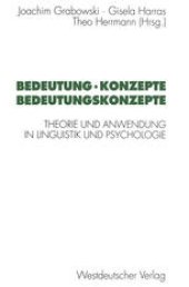 book Bedeutung · Konzepte Bedeutungskonzepte: Theorie und Anwendung in Linguistik und Psychologie