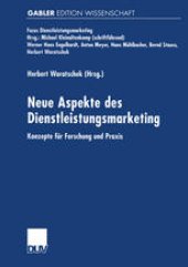 book Neue Aspekte des Dienstleistungsmarketing: Konzepte für Forschung und Praxis