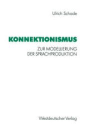 book Konnektionismus: Zur Modellierung der Sprachproduktion