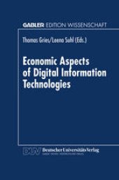 book Economic Aspects of Digital Information Technologies