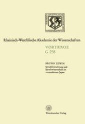 book Sprachbetrachtung und Sprachwissenschaft im vormodernen Japan: 260. Sitzung am 14. Oktober 1981 in Düsseldorf