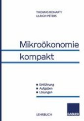 book Mikroökonomie kompakt: Einführung, Aufgaben, Lösungen