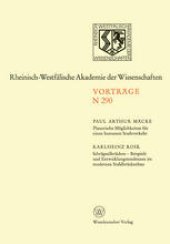 book Planerische Möglichkeiten für einen humanen Stadtverkehr. Schrägseilbrücken — Beispiele und Entwicklungstendenzen im modernen Stahlbrückenbau: 269. Sitzung am 4. April 1979 in Düsseldorf