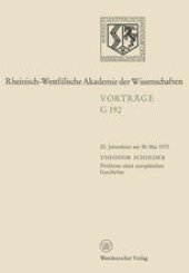 book Probleme einer europäischen Geschichte: 23. Jahresfeier am 30. Mai 1973 in Düsseldorf