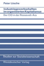 book Industriegewerkschaften im organisierten Kapitalismus: Der CIO in der Roosevelt-Ära