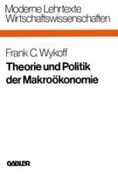 book Theorie und Politik der Makroökonomie