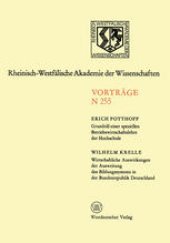 book Grundriß einer speziellen Betriebswirtschaftslehre der Hochschule. Wirtschaftliche Auswirkungen der Ausweitung des Bildungssystems in der Bundesrepublik Deutschland: 236. Sitzung am 1. Oktober 1975 in Düsseldorf