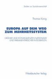 book Europa auf dem Weg zum Mehrheitssystem: Gründe und Konsequenzen nationaler und parlamentarischer Integration