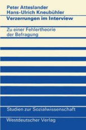 book Verzerrungen im Interview: Zu einer Fehlertheorie der Befragung