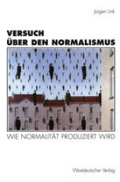 book Versuch über den Normalismus: Wie Normalität produziert wird