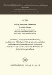 book Darstellung und quantitative Behandlung stochastischer Abläufe mit Hilfe graphentheoretischer Methoden unter besonderer Berücksichtigung ihrer Anwendbarkeit auf spezielle Probleme der Unternehmensforschung